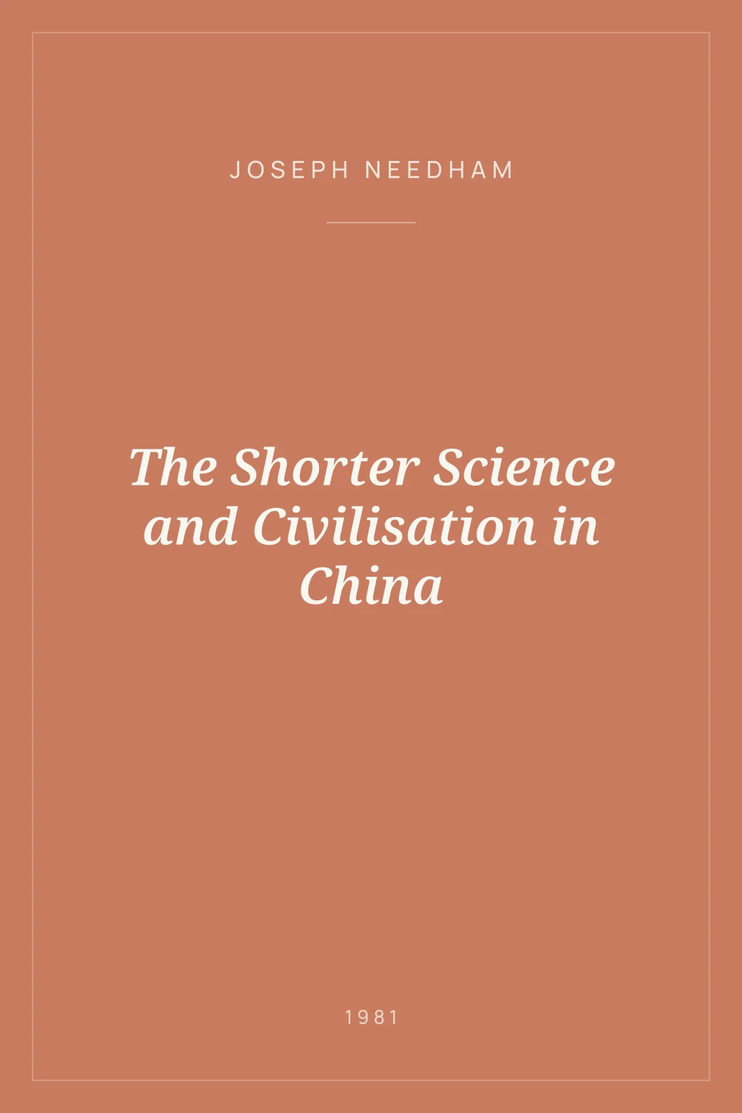 Portada de The Shorter Science and Civilisation in China