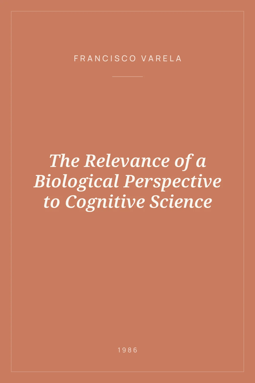 Portada de The Relevance of a Biological Perspective to Cognitive Science