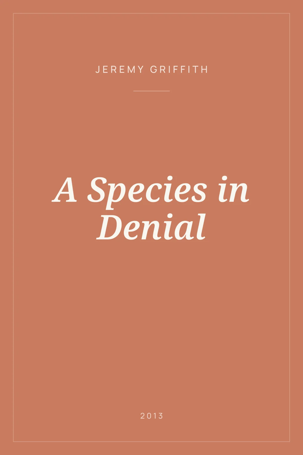 Portada de A Species in Denial