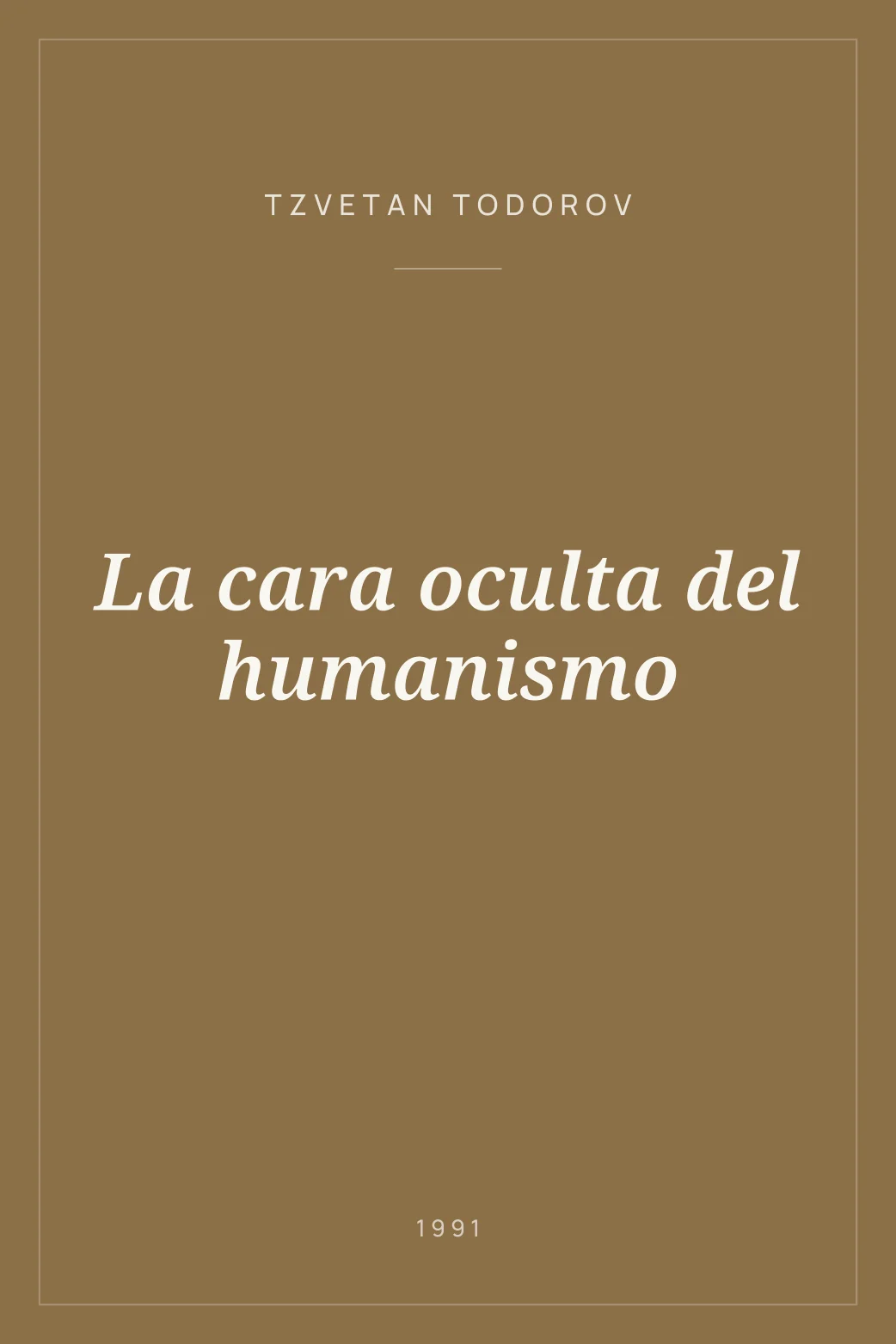 Portada de La cara oculta del humanismo