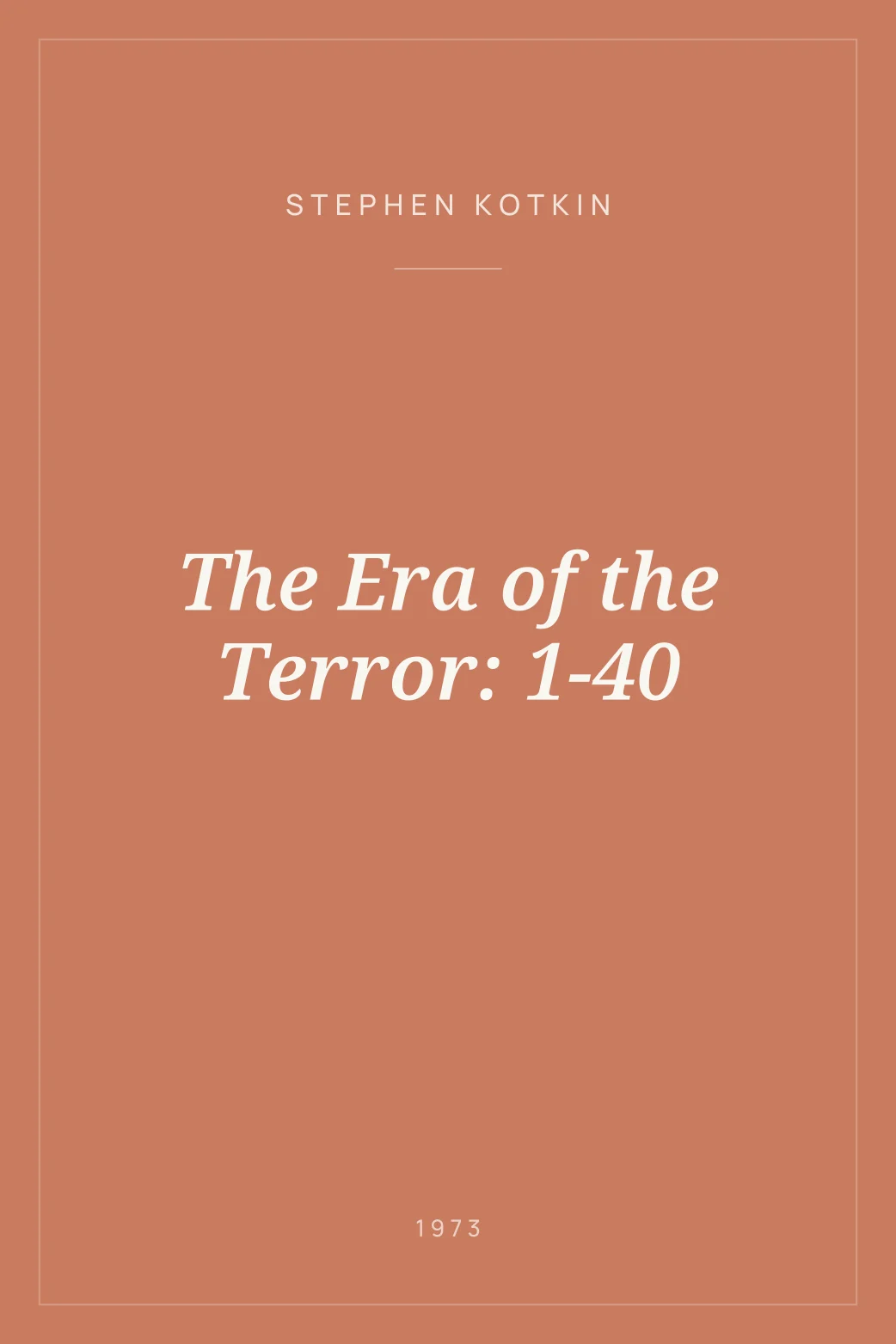 Portada de The Era of the Terror: 1-40