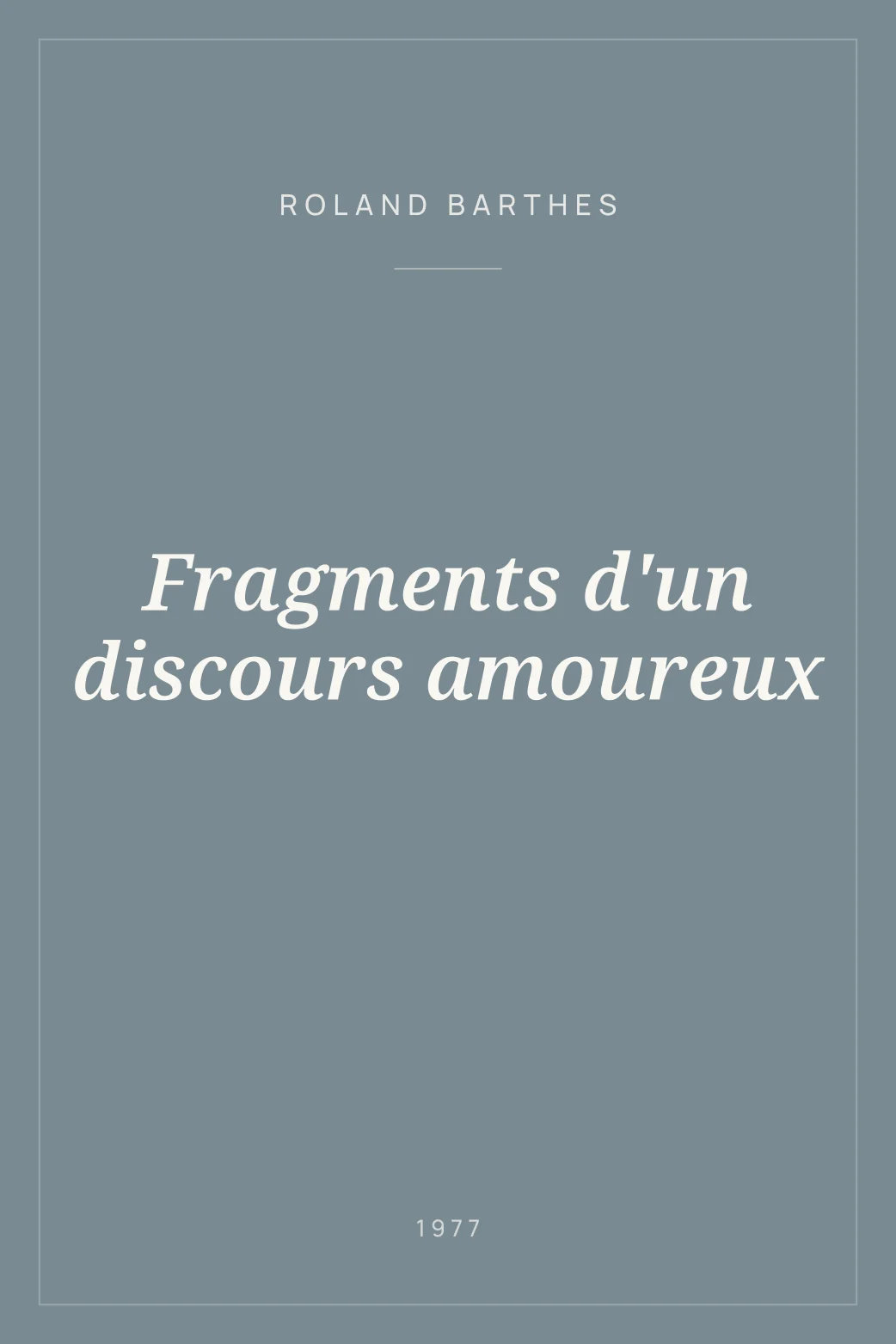 Portada de Fragments d'un discours amoureux