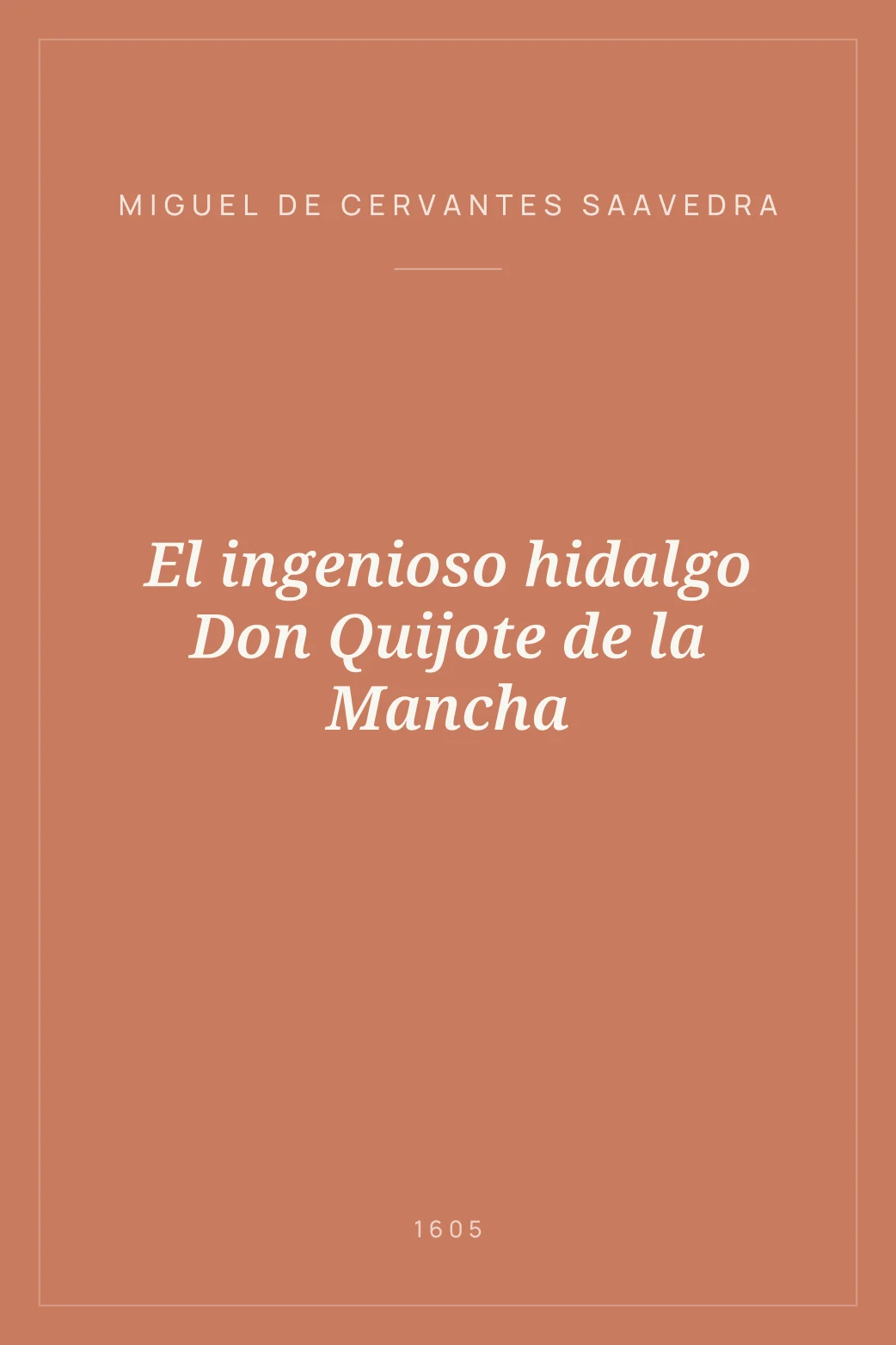 Portada de El ingenioso hidalgo Don Quijote de la Mancha