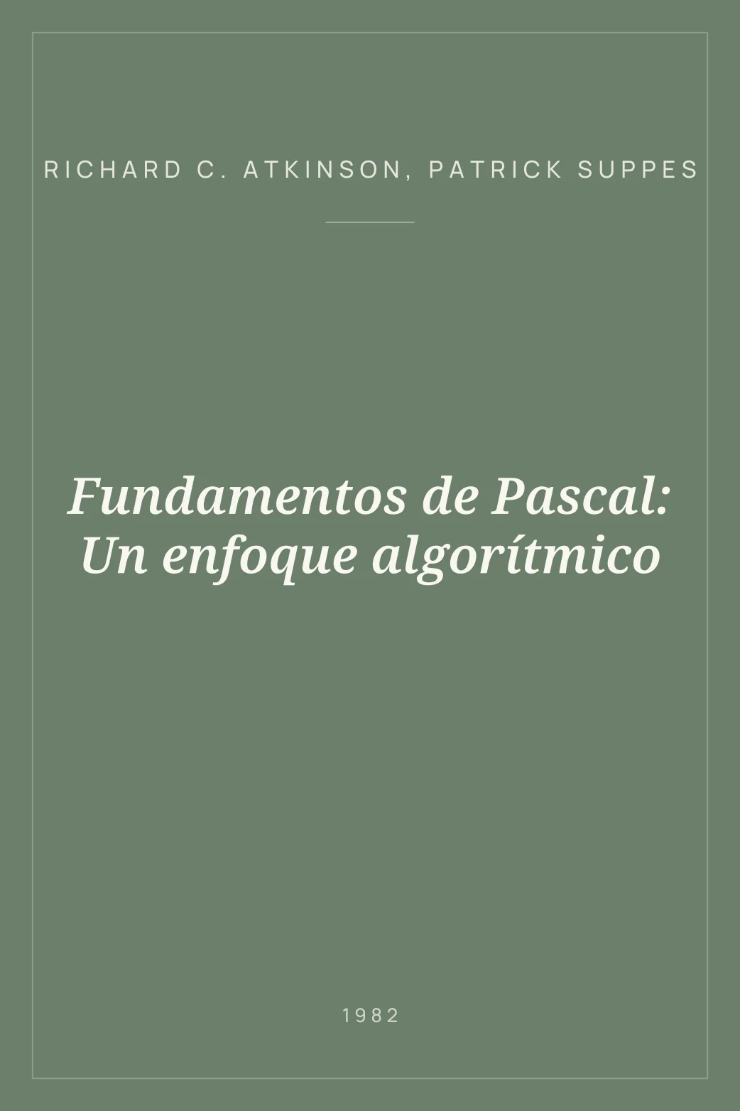 Portada de Fundamentos de Pascal: Un enfoque algorítmico