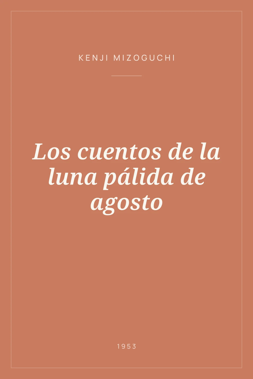 Portada de Los cuentos de la luna pálida de agosto