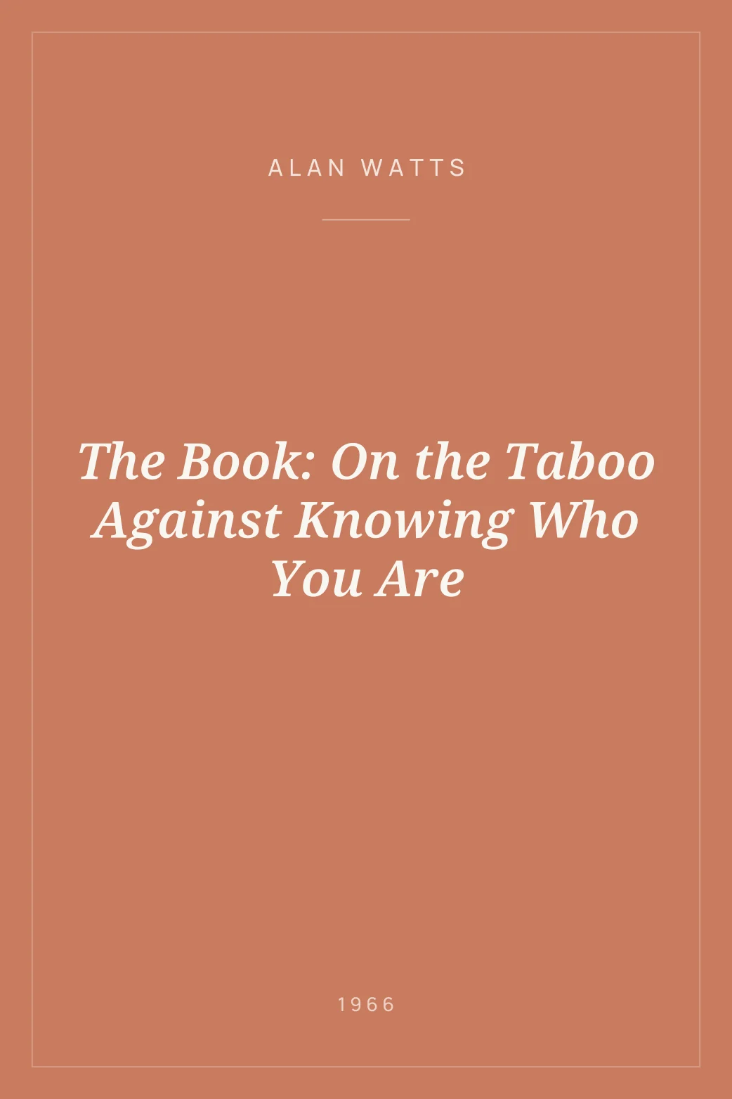 Portada de The Book: On the Taboo Against Knowing Who You Are
