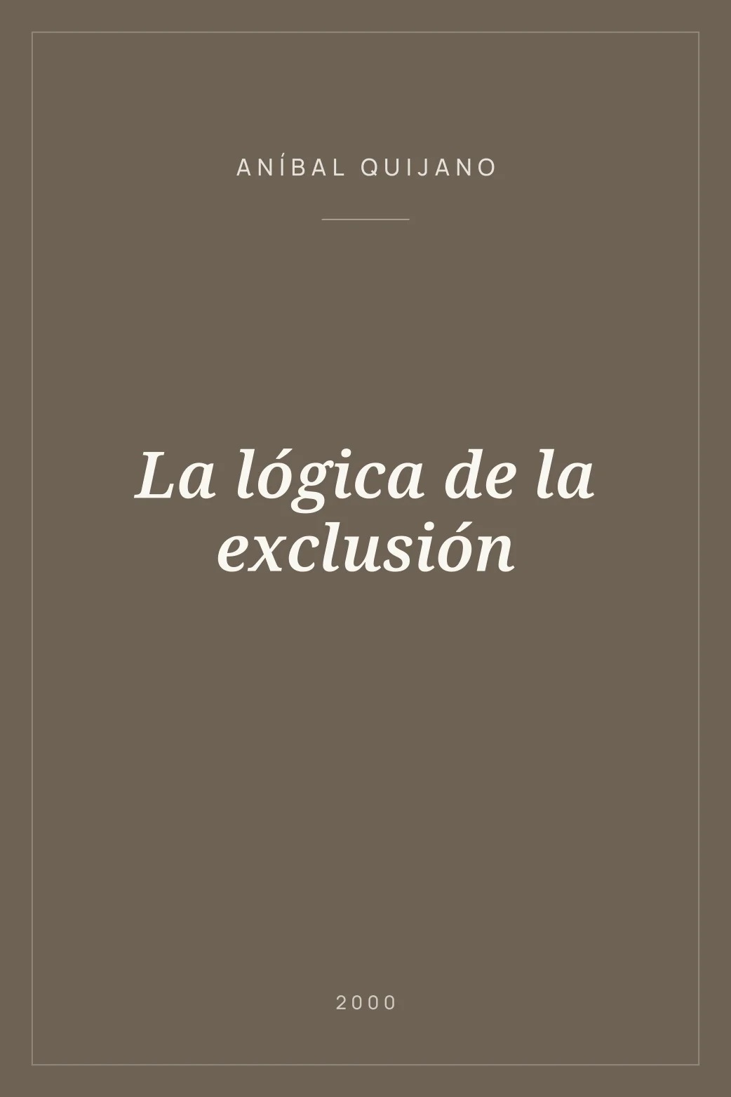 Portada de La lógica de la exclusión