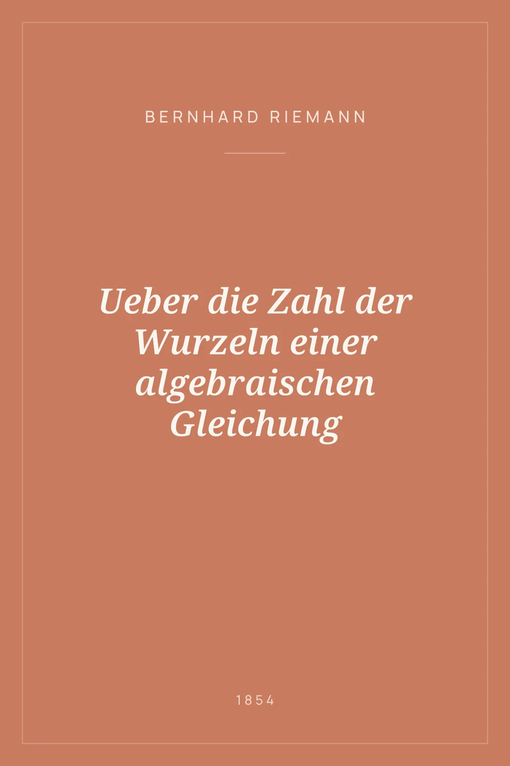 Portada de Ueber die Zahl der Wurzeln einer algebraischen Gleichung