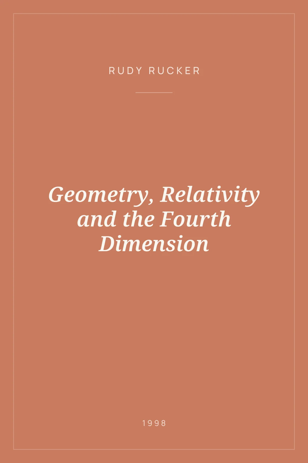 Portada de Geometry, Relativity and the Fourth Dimension