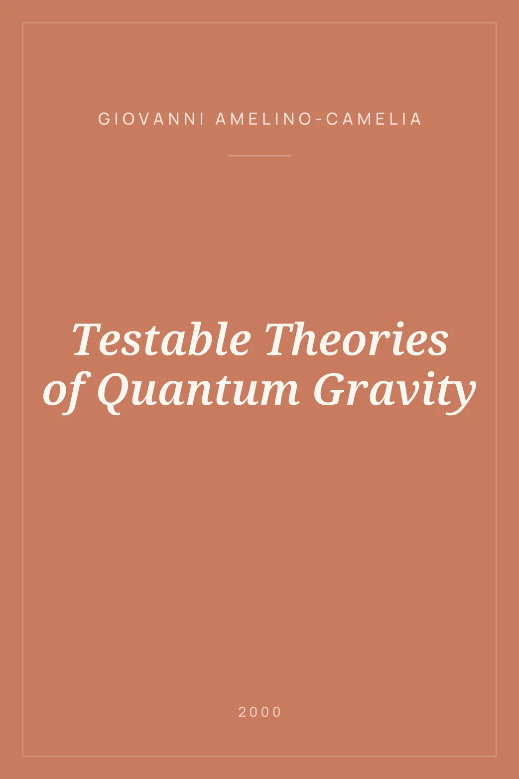 Portada de Testable Theories of Quantum Gravity