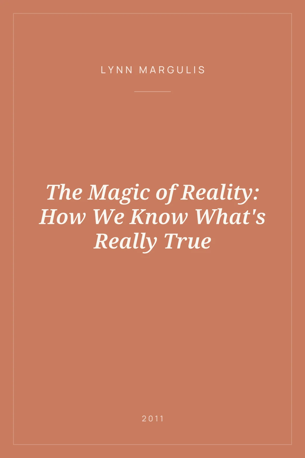Portada de The Magic of Reality: How We Know What's Really True