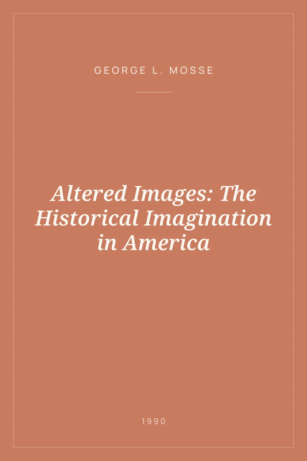 Portada de Altered Images: The Historical Imagination in America