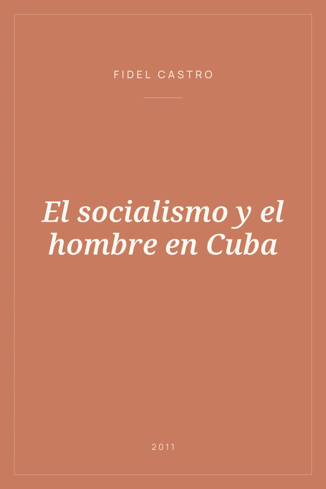 Portada de El socialismo y el hombre en Cuba