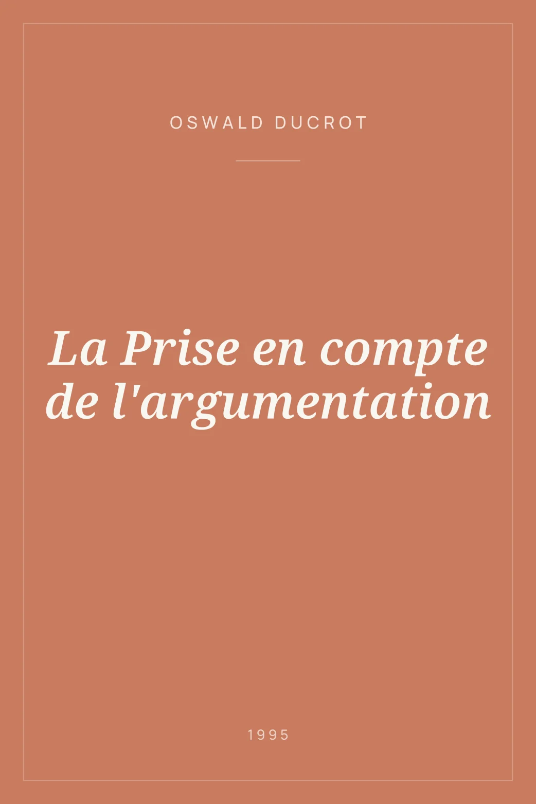 Portada de La Prise en compte de l'argumentation
