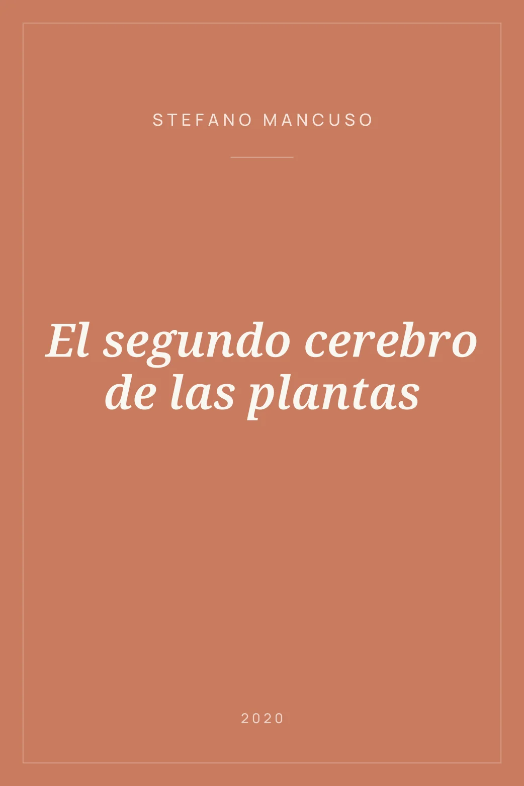 Portada de El segundo cerebro de las plantas