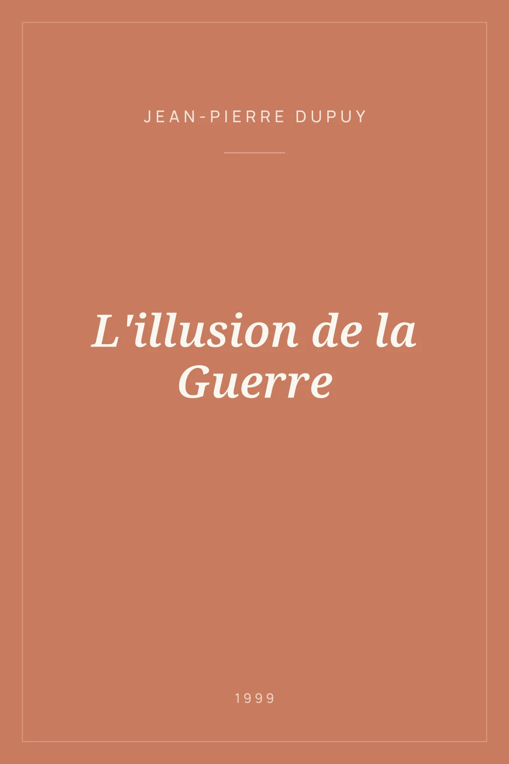Portada de L'illusion de la Guerre