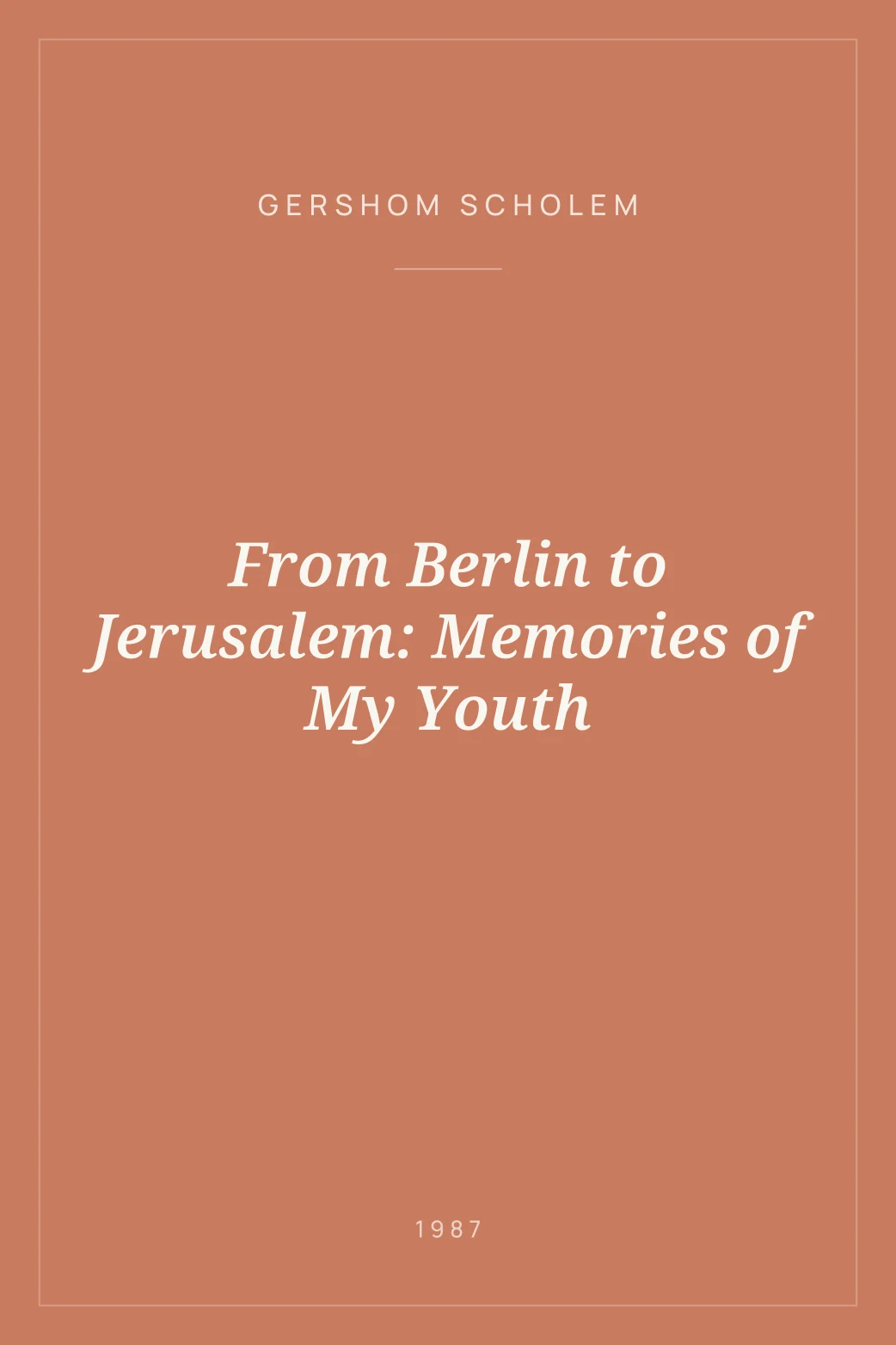 Portada de From Berlin to Jerusalem: Memories of My Youth
