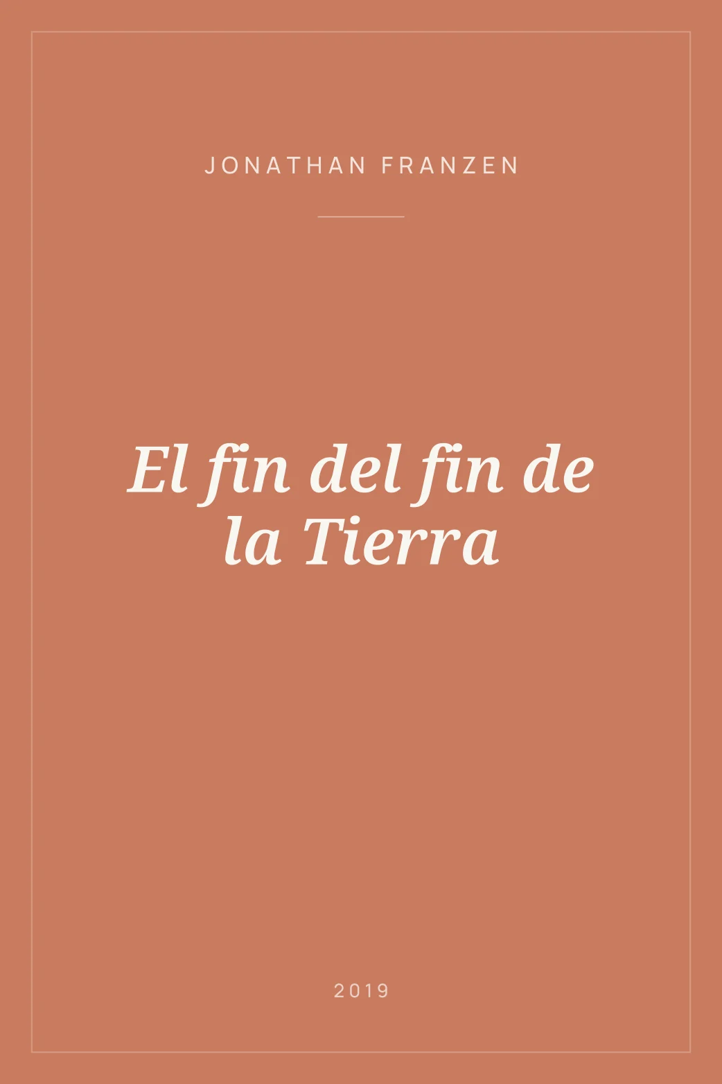 Portada de El fin del fin de la Tierra