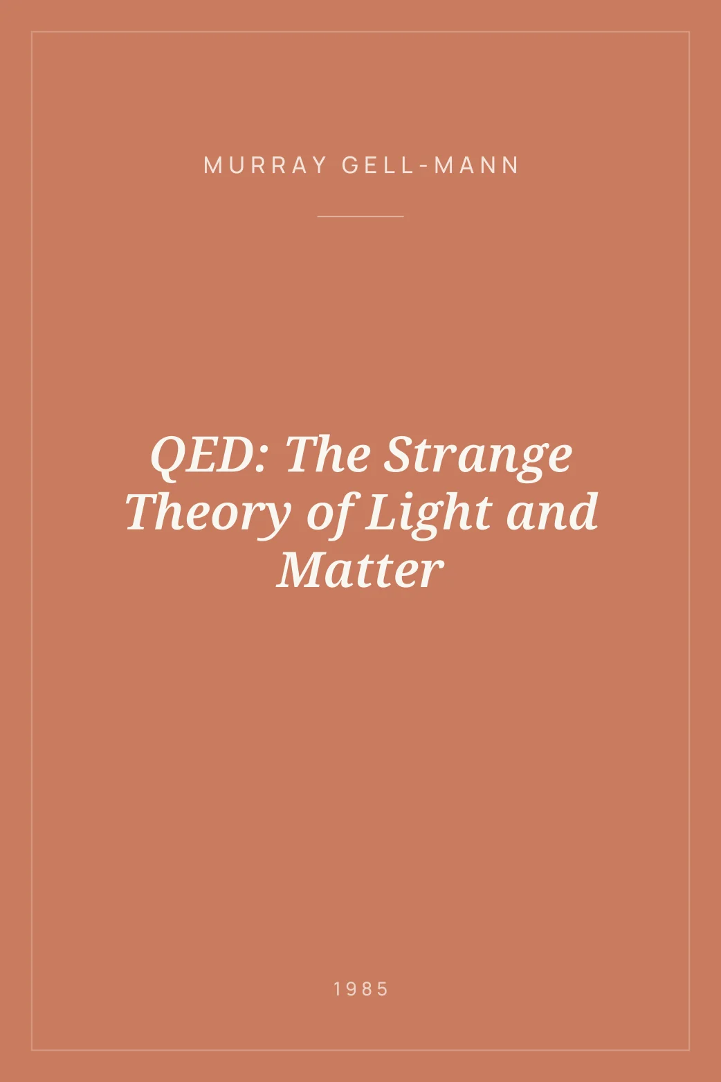 Portada de QED: The Strange Theory of Light and Matter