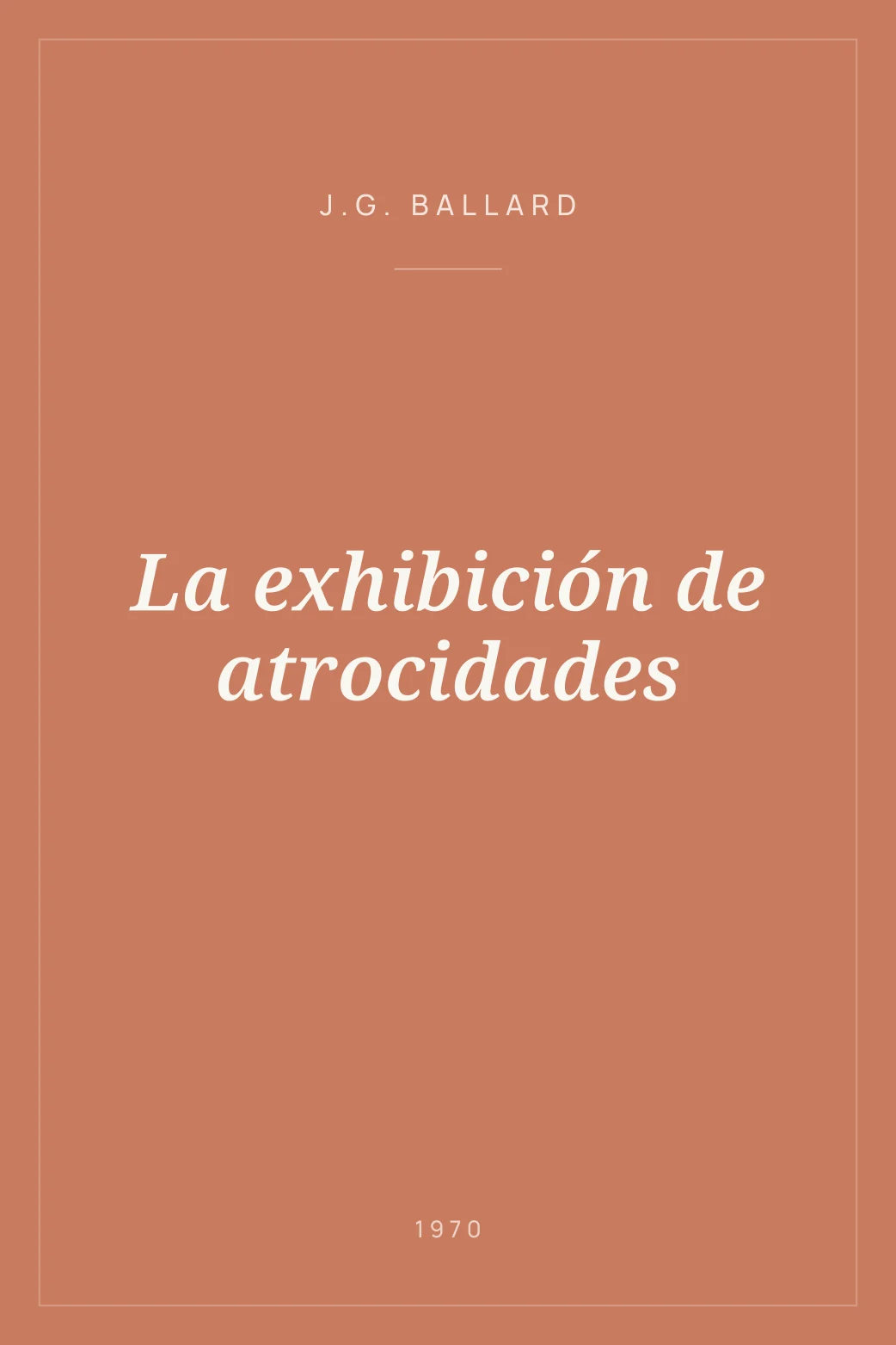 Portada de La exhibición de atrocidades