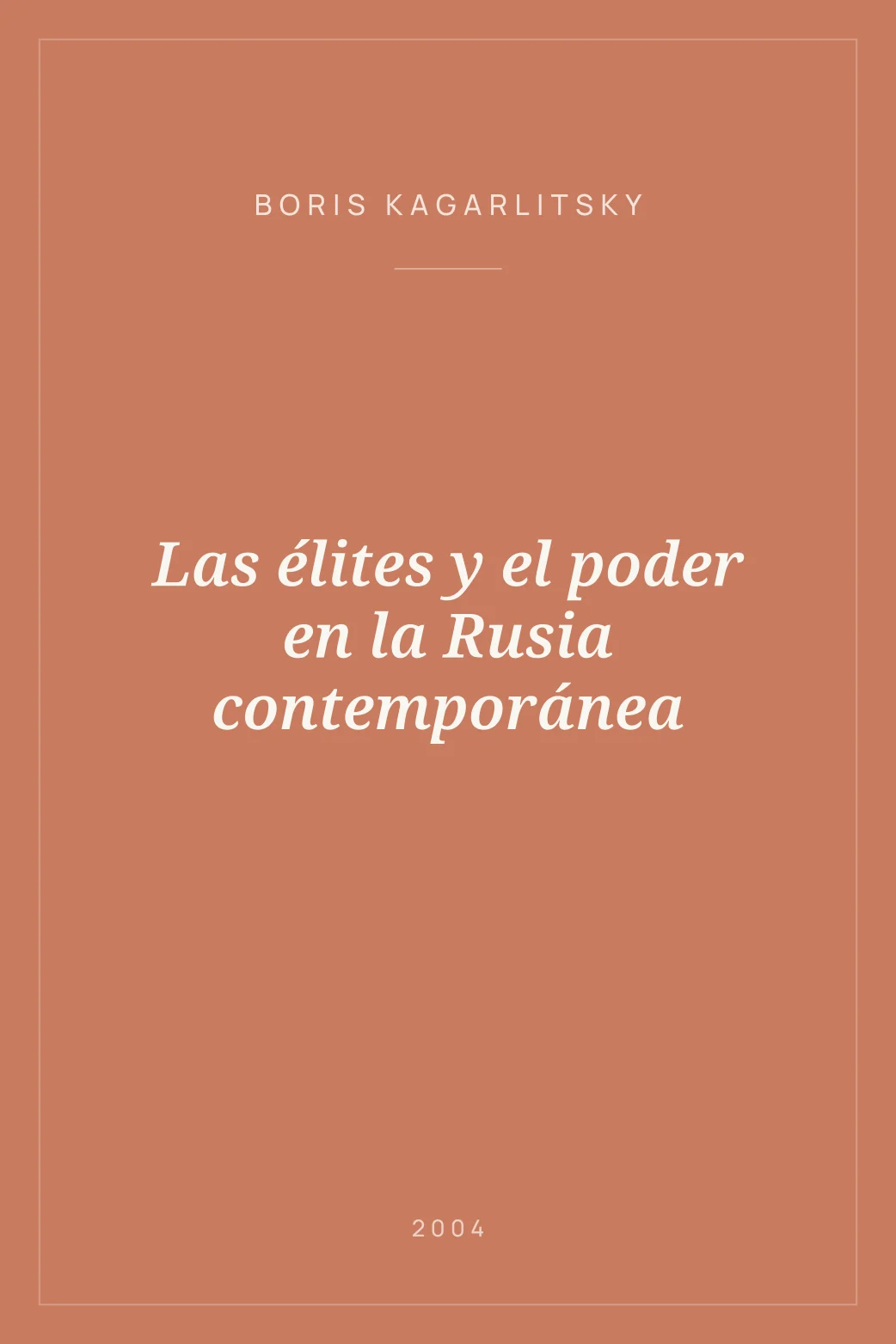 Portada de Las élites y el poder en la Rusia contemporánea