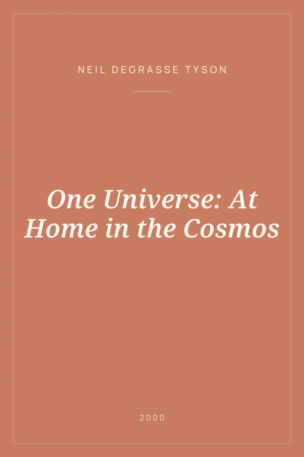 Portada de One Universe: At Home in the Cosmos