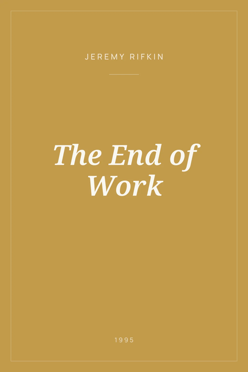 Portada de The End of Work