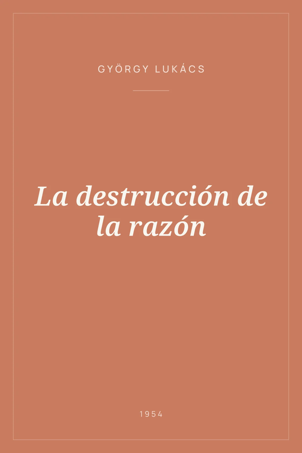 Portada de La destrucción de la razón