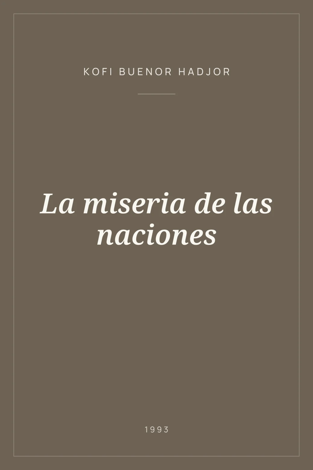 Portada de La miseria de las naciones
