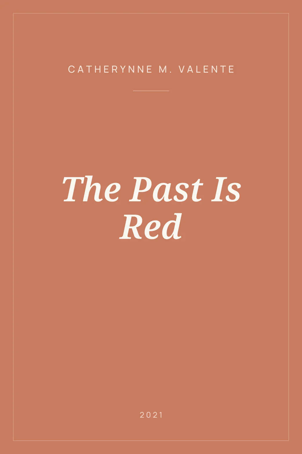 Portada de The Past Is Red