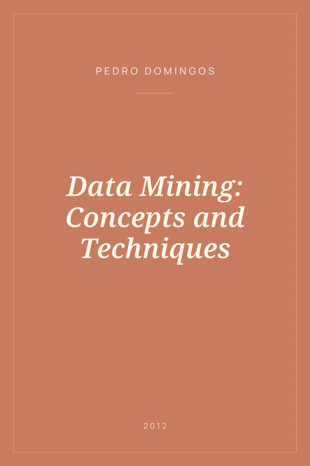Portada de Data Mining: Concepts and Techniques