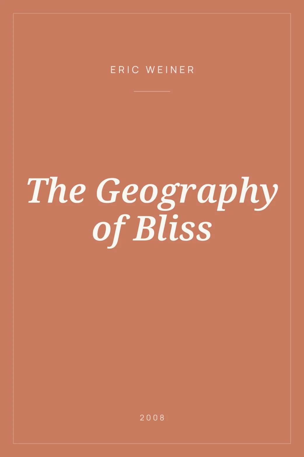 Portada de The Geography of Bliss