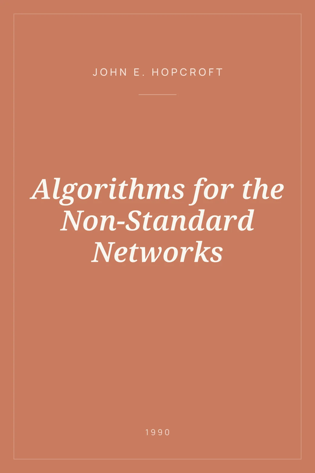 Portada de Algorithms for the Non-Standard Networks
