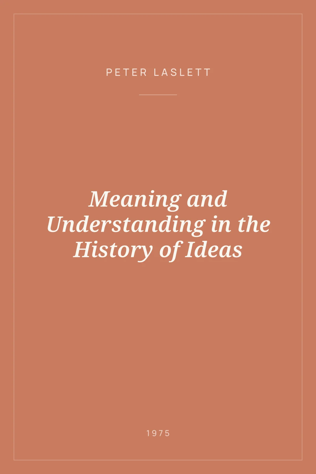 Portada de Meaning and Understanding in the History of Ideas