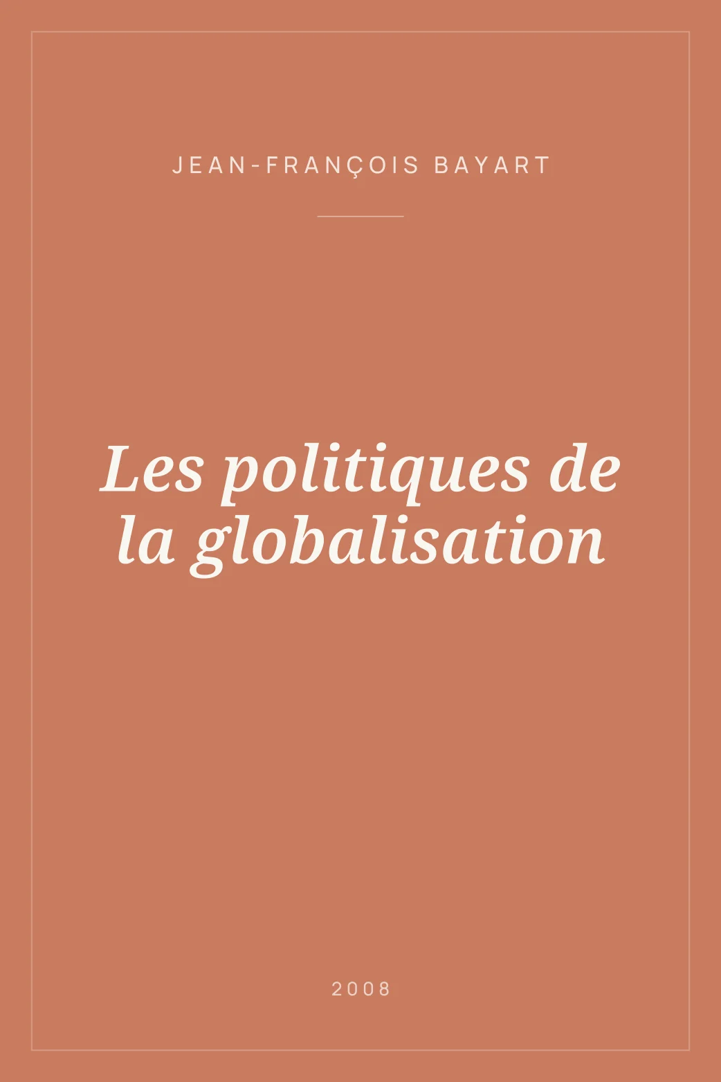 Portada de Les politiques de la globalisation