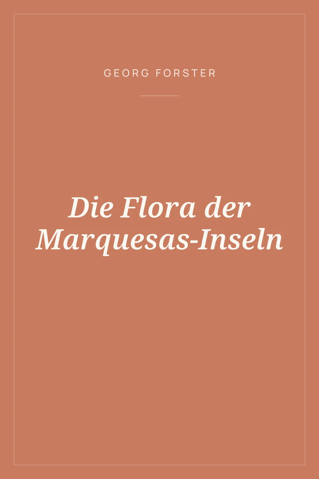 Portada de Die Flora der Marquesas-Inseln