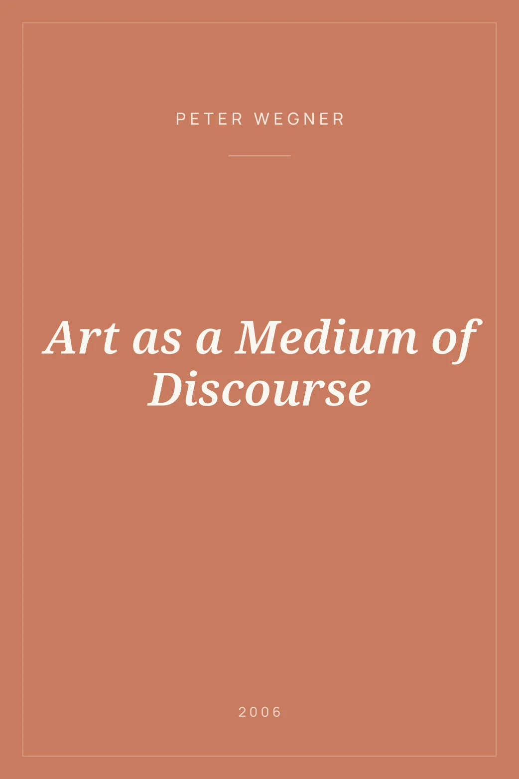 Portada de Art as a Medium of Discourse