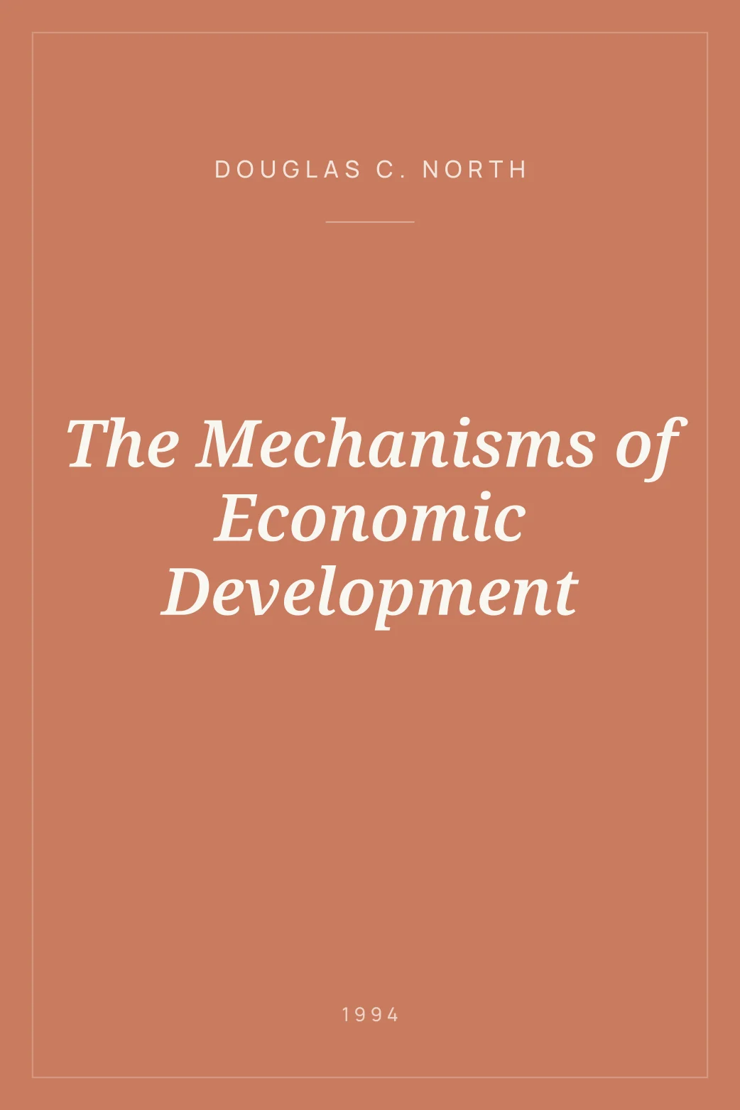 Portada de The Mechanisms of Economic Development