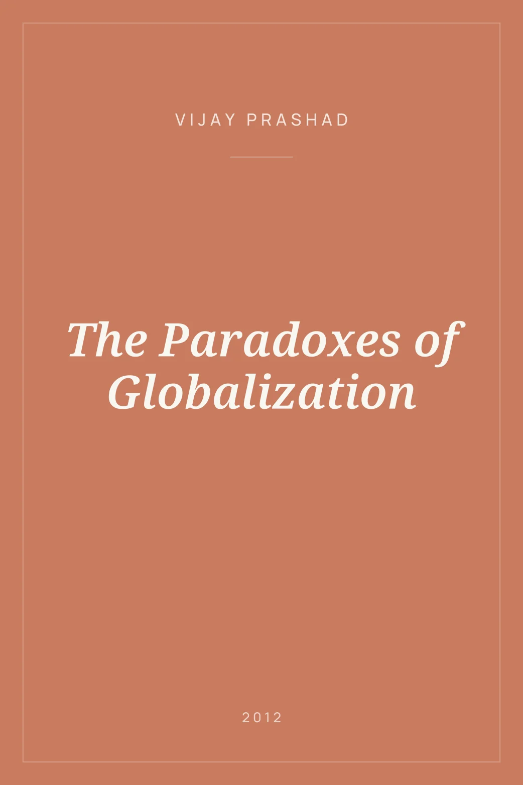 Portada de The Paradoxes of Globalization