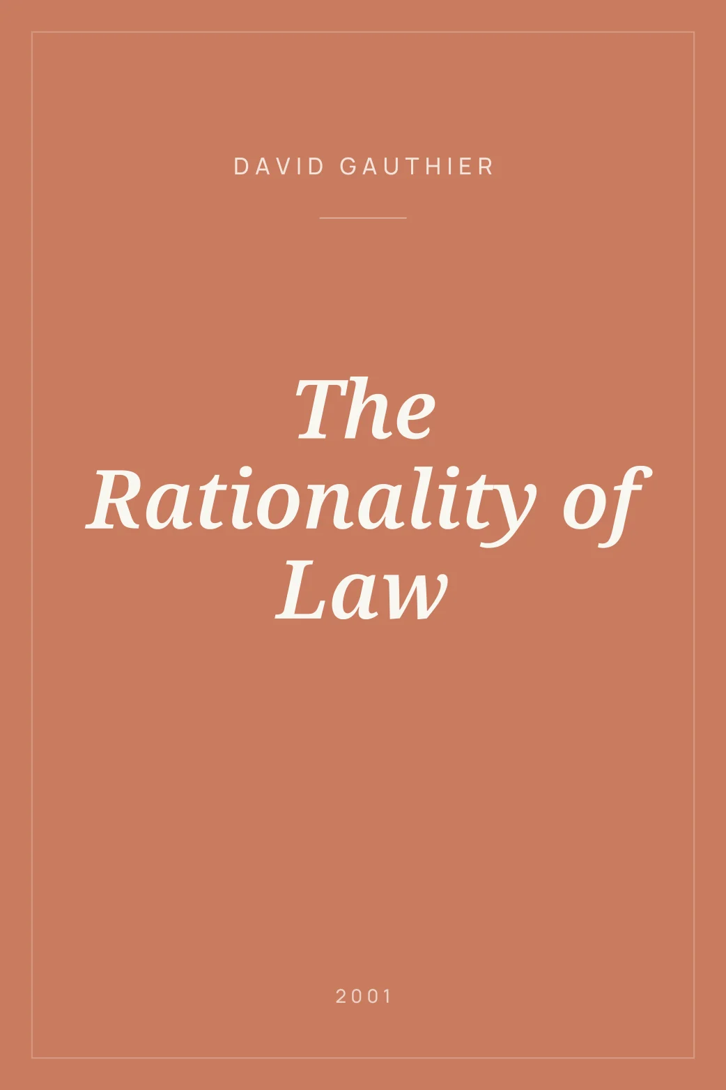 Portada de The Rationality of Law