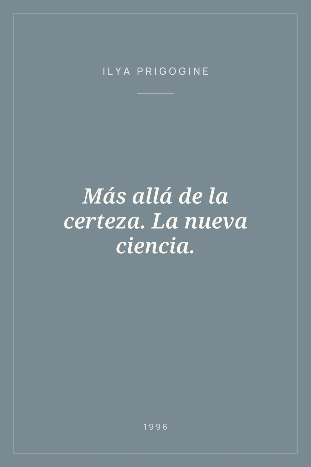 Portada de Más allá de la certeza. La nueva ciencia.