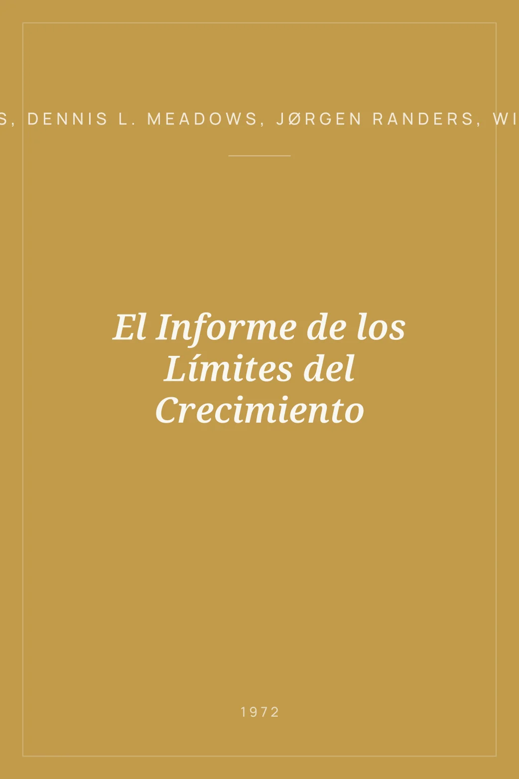 Portada de El Informe de los Límites del Crecimiento