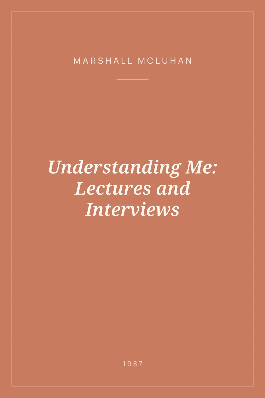 Portada de Understanding Me: Lectures and Interviews