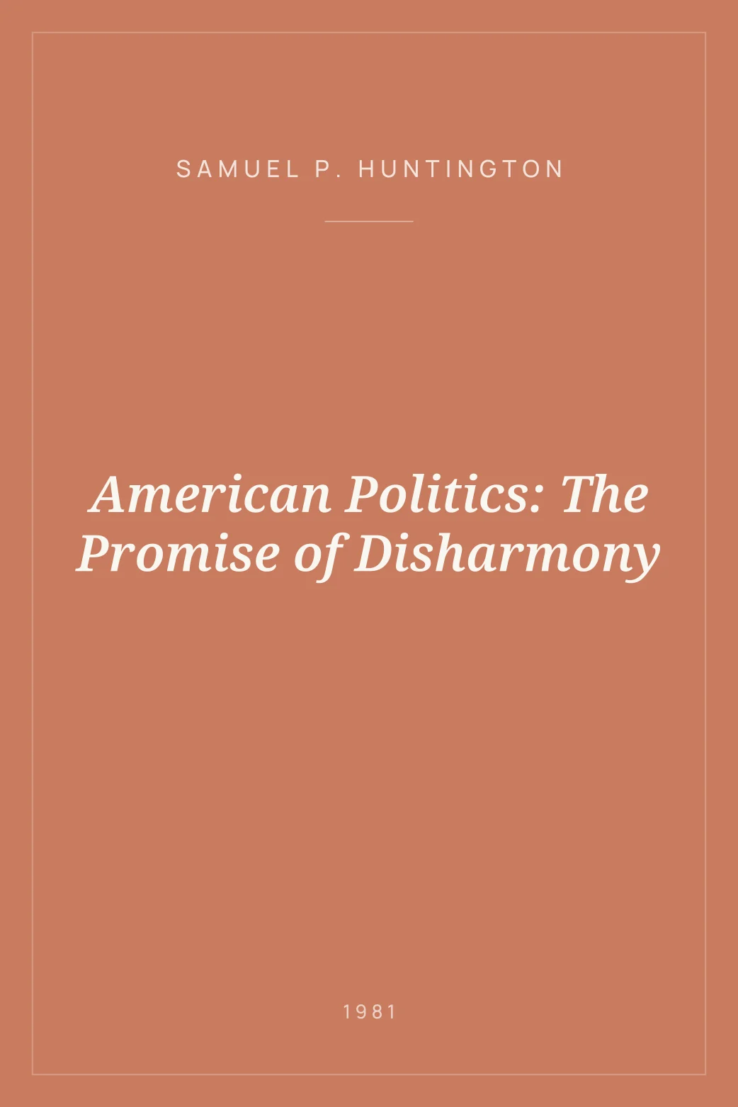Portada de American Politics: The Promise of Disharmony