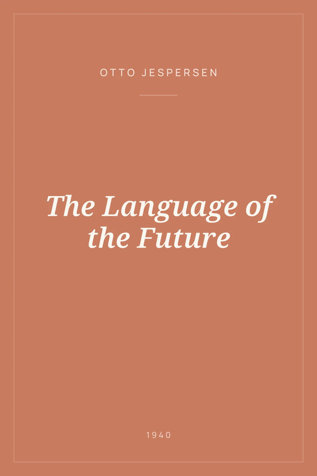 Portada de The Language of the Future