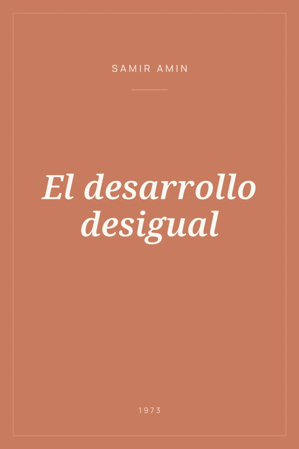 Portada de El desarrollo desigual