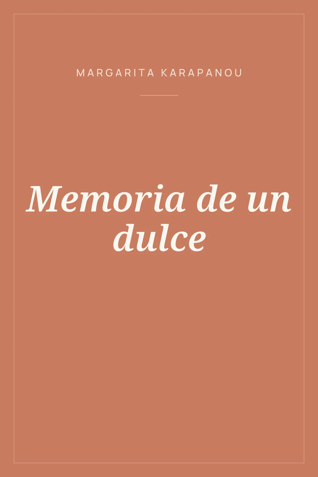 Portada de Memoria de un dulce