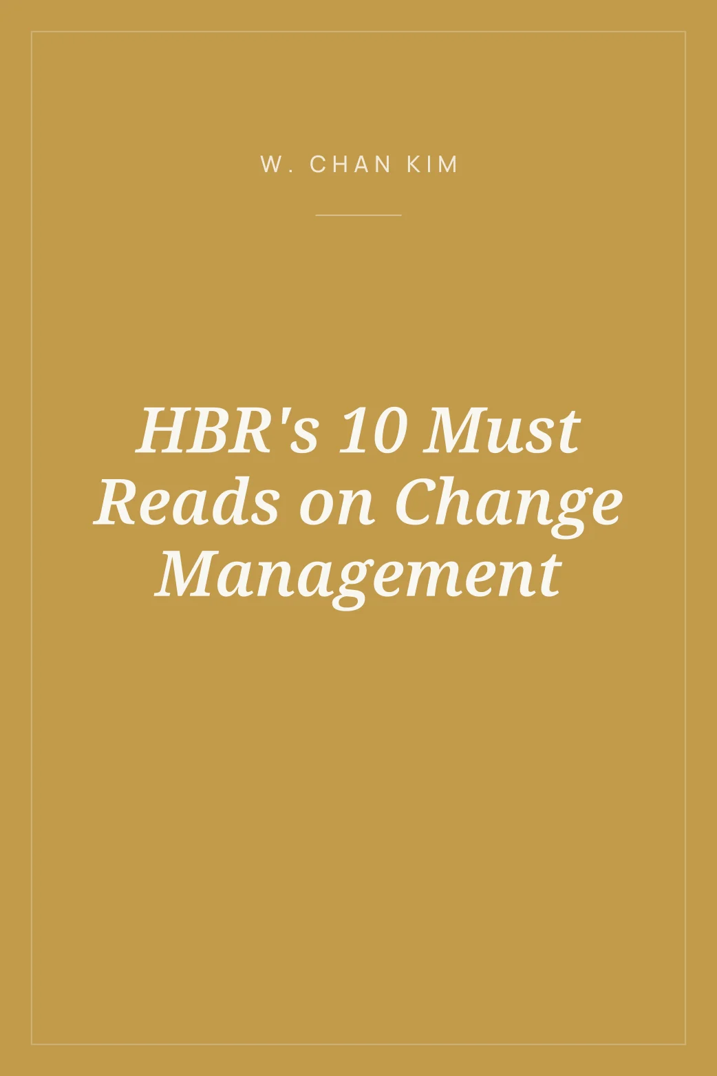 Portada de HBR's 10 Must Reads on Change Management