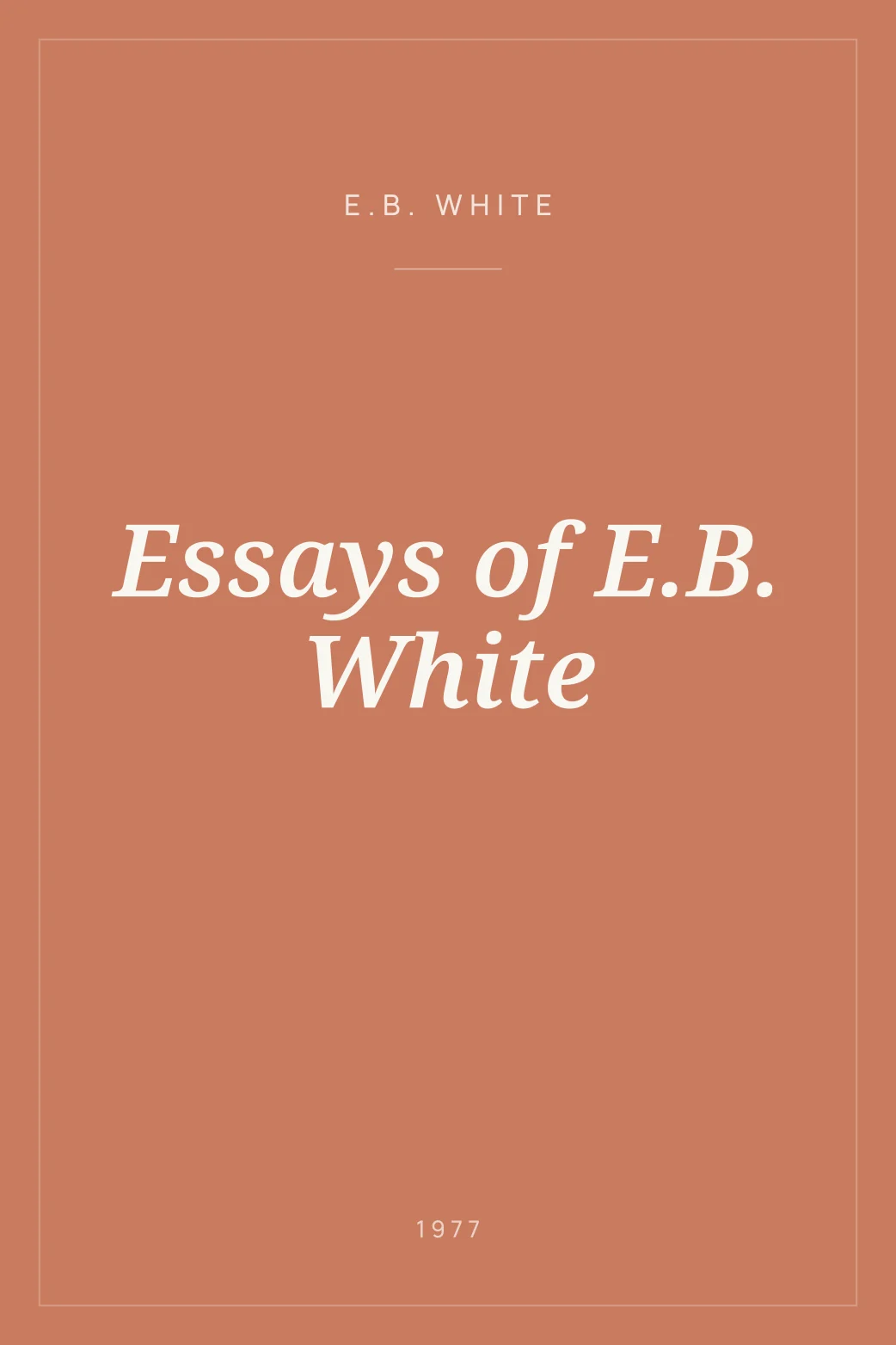Portada de Essays of E.B. White