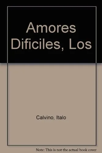Portada de Los amores difíciles